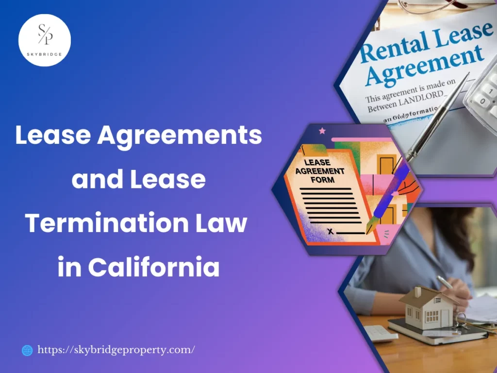 Lease-Agreements-and-Lease-Termination-Law-in-California