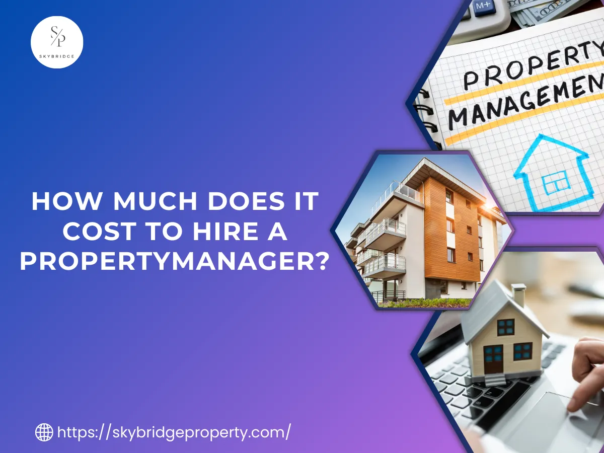 How Much Does It Cost to Hire a PropertyManager