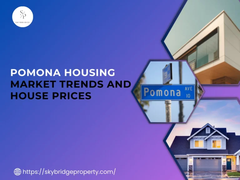 Pomona Housing Market Trends and House Prices