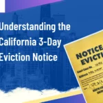 Understanding the California 3-Day Eviction Notice