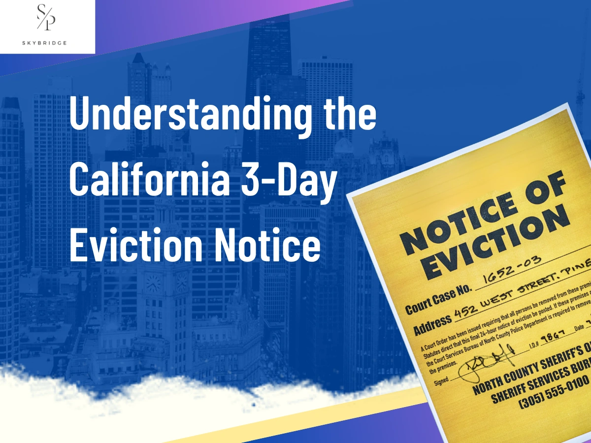 Understanding the California 3-Day Eviction Notice
