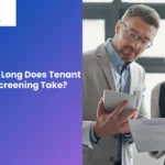 how long tenant screening take