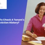 How To Check A Tenant's Eviction History