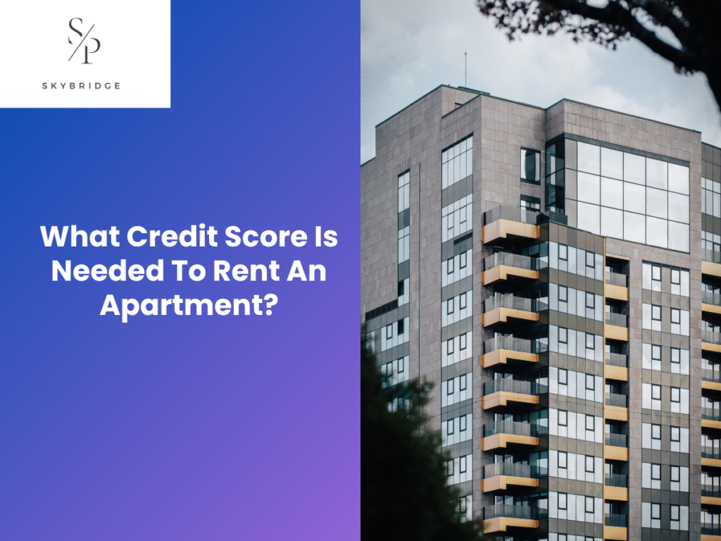 what credit score is needed to rent an apartment