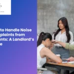 how to handle noise complaints from tenants