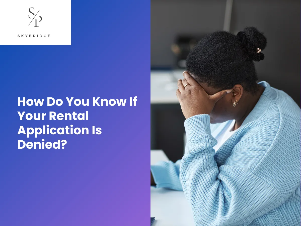 How Do You Know If Your Rental Application Is Denied?