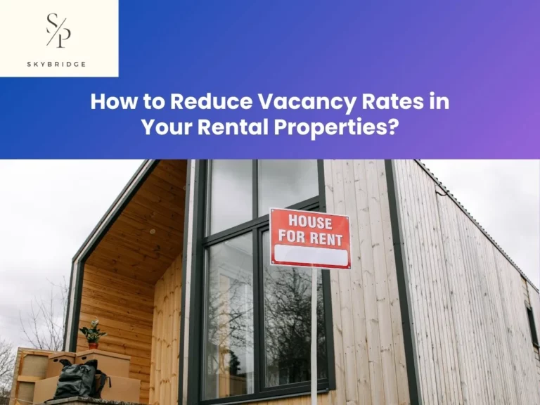 How to Reduce Vacancy Rates in Your Rental Properties