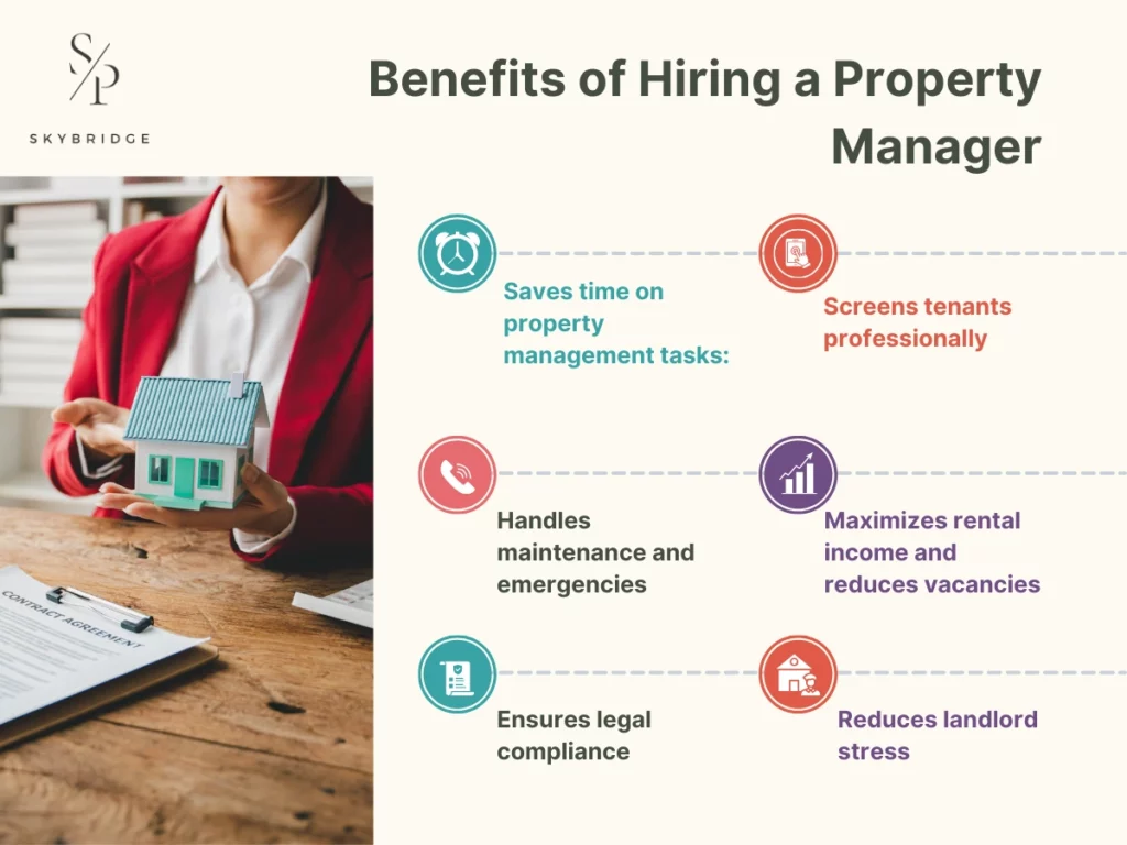 Benefits of Hiring a Property Manager
