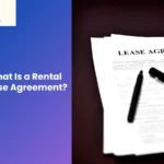 What Is a Rental Lease Agreement