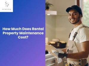 How Much Does Rental Property Maintenance Cost