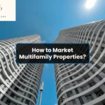 How to Market Multifamily Properties