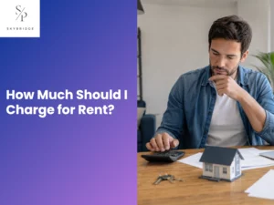 How Much Should I Charge for Rent